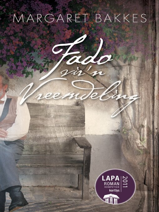 Title details for Fado vir 'n vreemdeling by Margaret Bakkes - Available